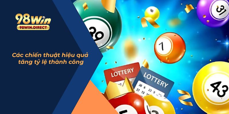 Các chiến thuật hiệu quả tăng tỷ lệ thành công